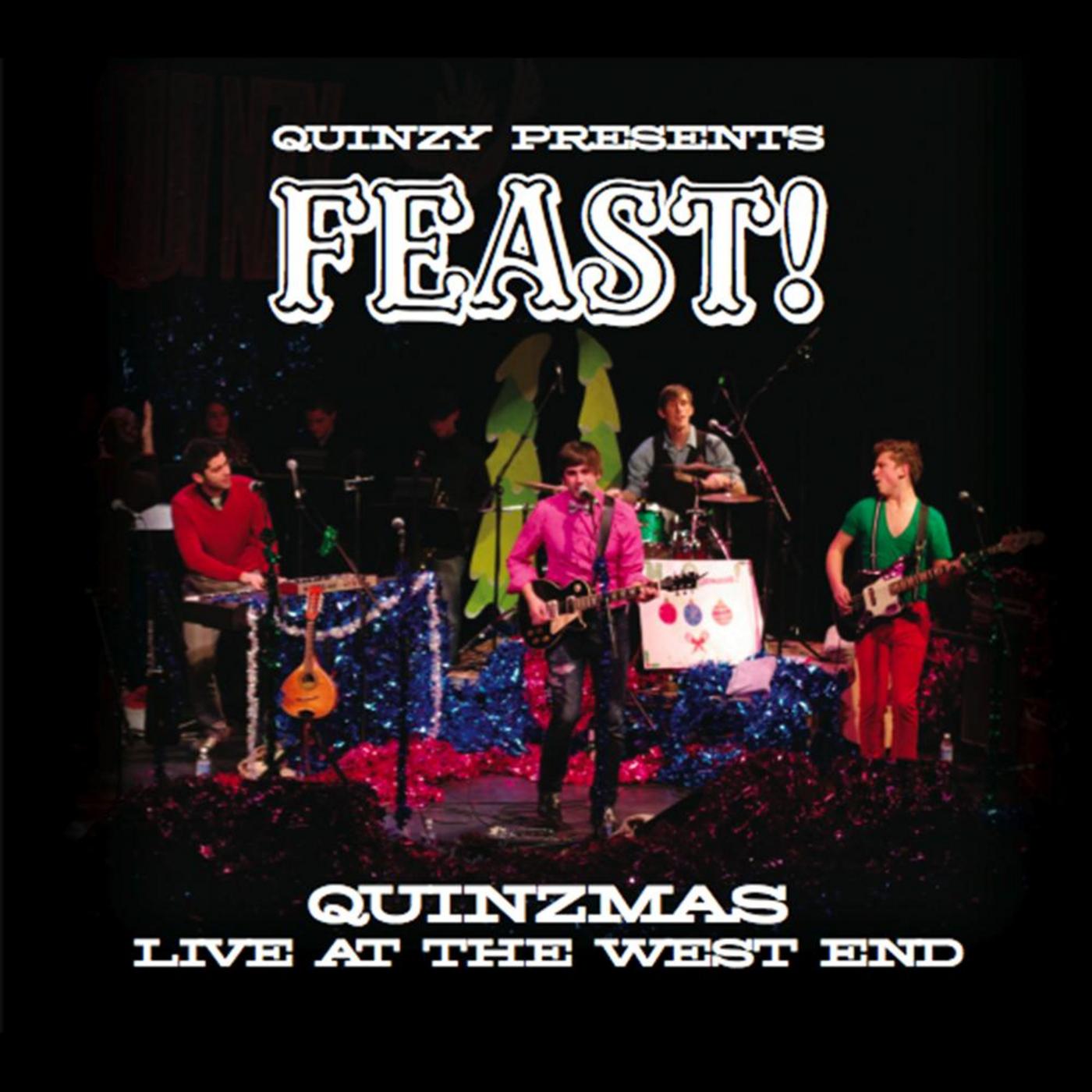 Feast!: Quinzmas Live at the West End