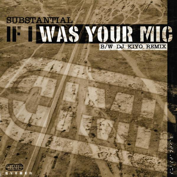 Substantial - If I Was Your Mic (DJ Kiyo Remix Instrumental)