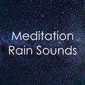 15 Ambient Medtitative Rain Sounds