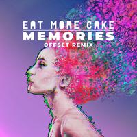 [无和声原版伴奏] Eat More Cake - Memories (offset Radio Edit) (official Istrumental)