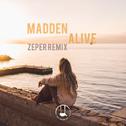 Alive (Zeper Remix)专辑
