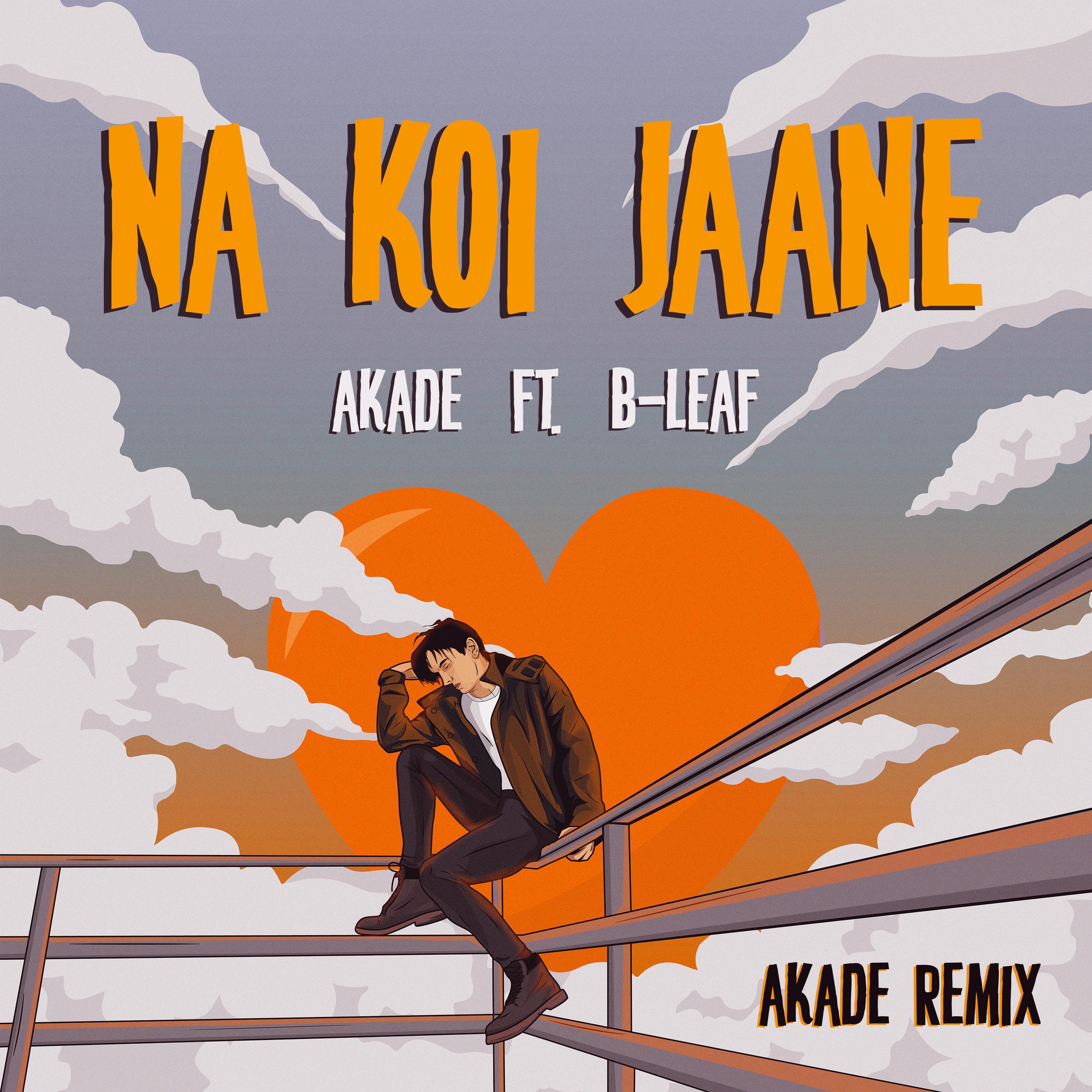 Na Koi Jaane (Akade Remix) (Remix)