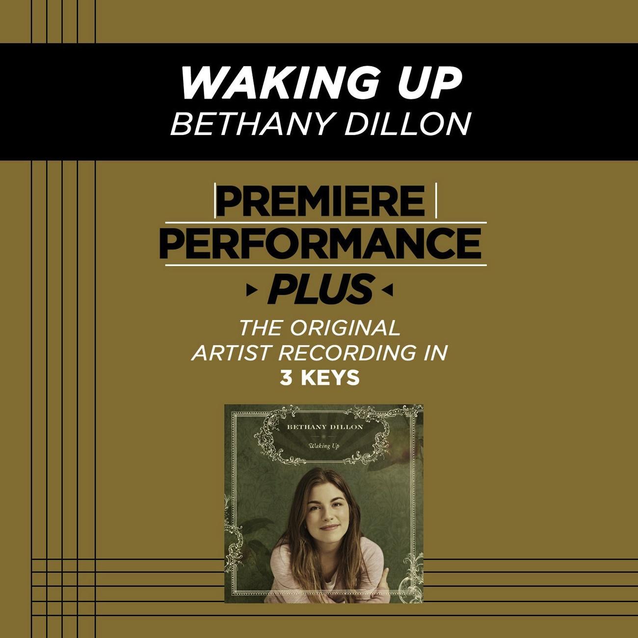 Premiere Performance Plus: Waking Up