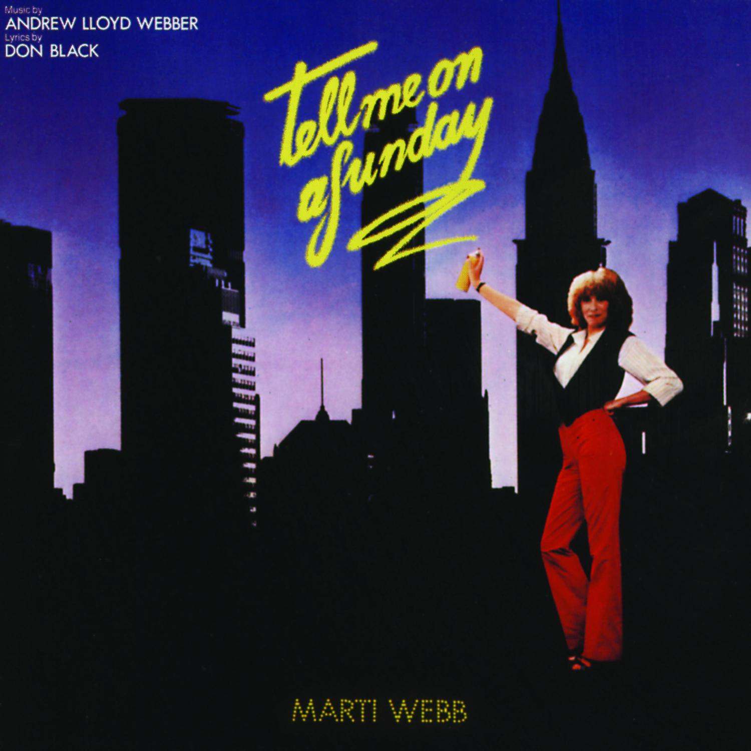 Tell Me on a Sunday (1980 Cast Recording)