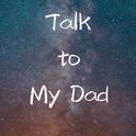 Talk to my Dad专辑