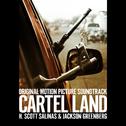 Cartel Land (Original Motion Picture Soundtrack)专辑