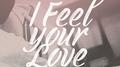 I Feel Your Love (Original soundtrack from "Cutie Pie 2 You")专辑