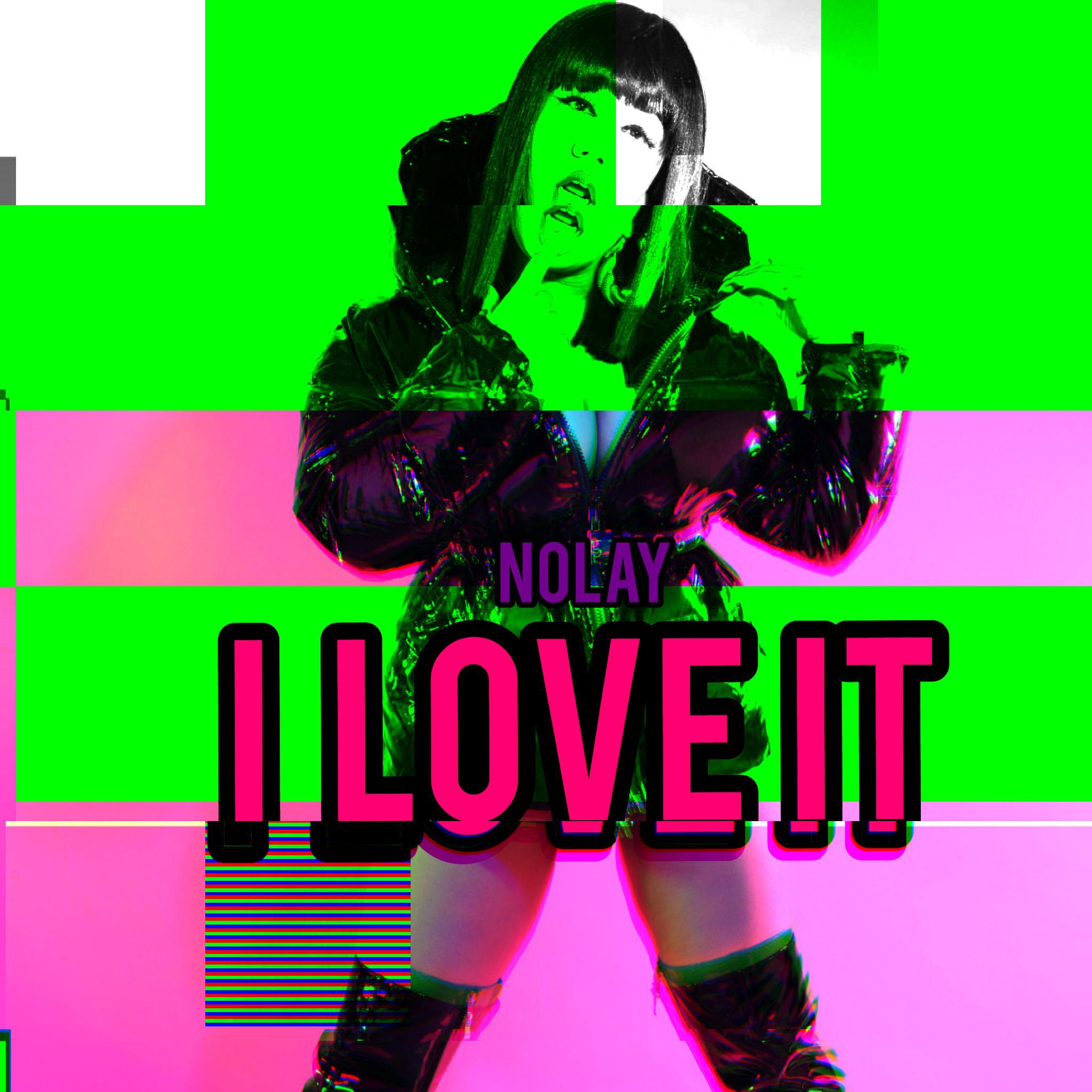 Nolay - I Love It [Remix]