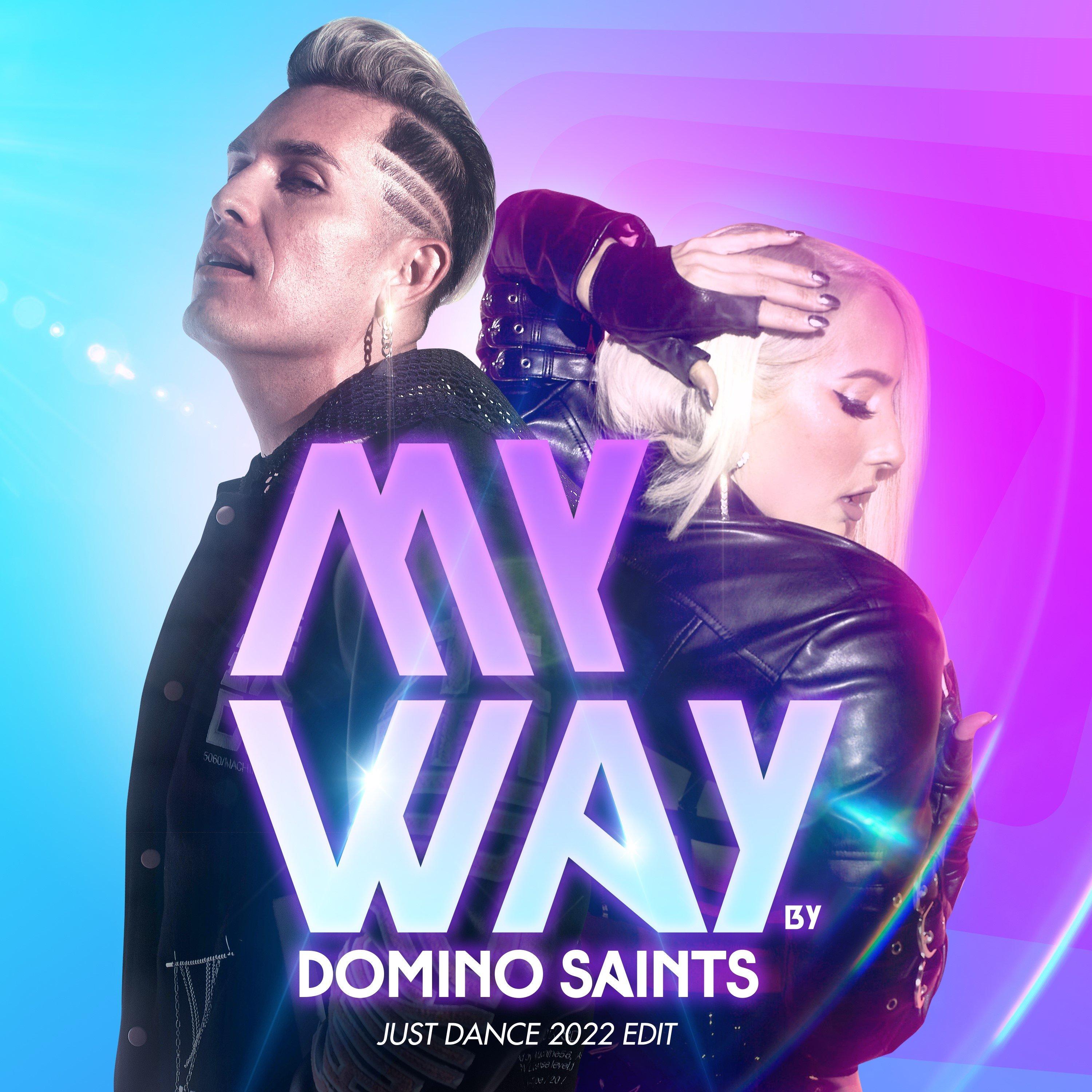 My Way (Just Dance 2022 Edit)