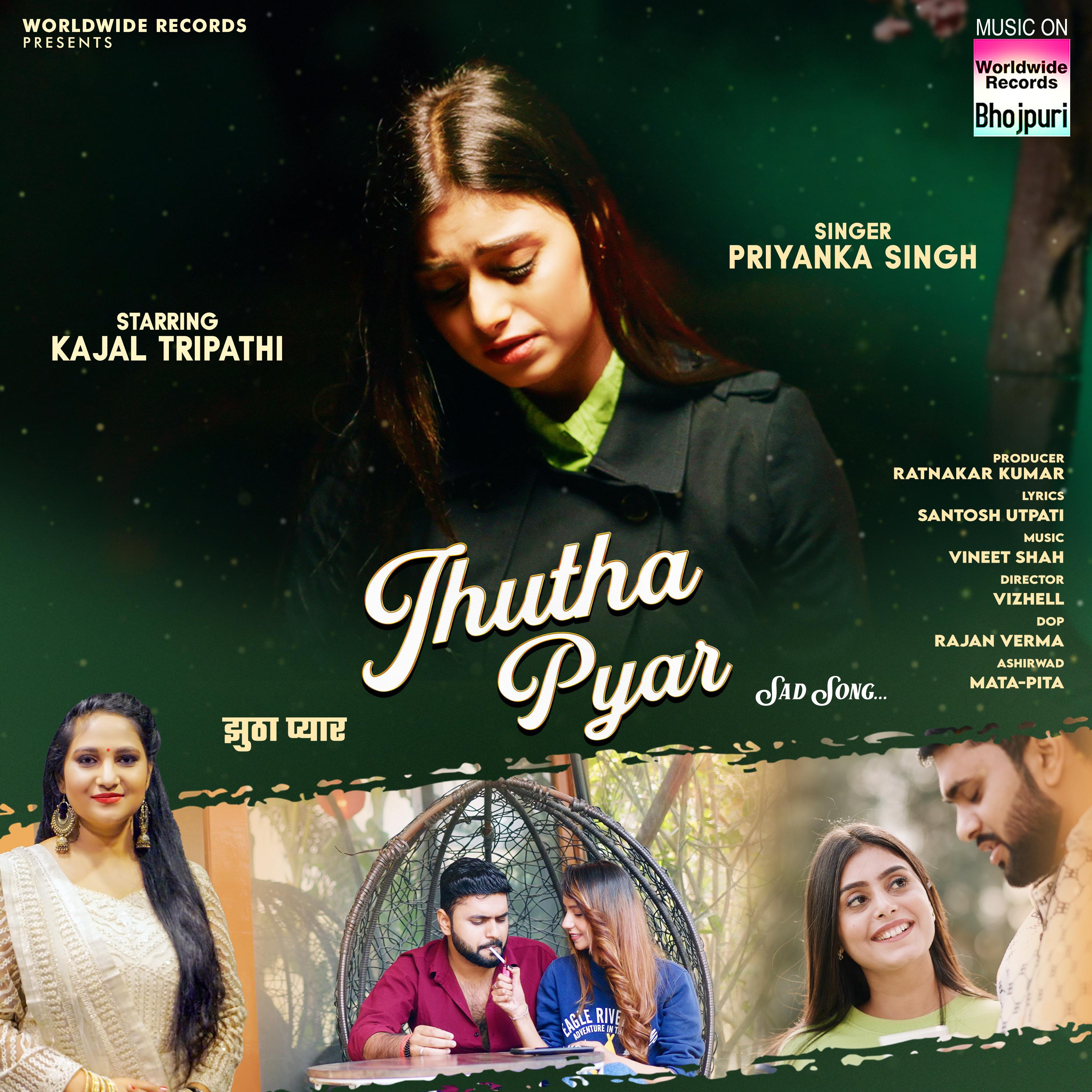 Priyanka Singh - Jhutha Pyar