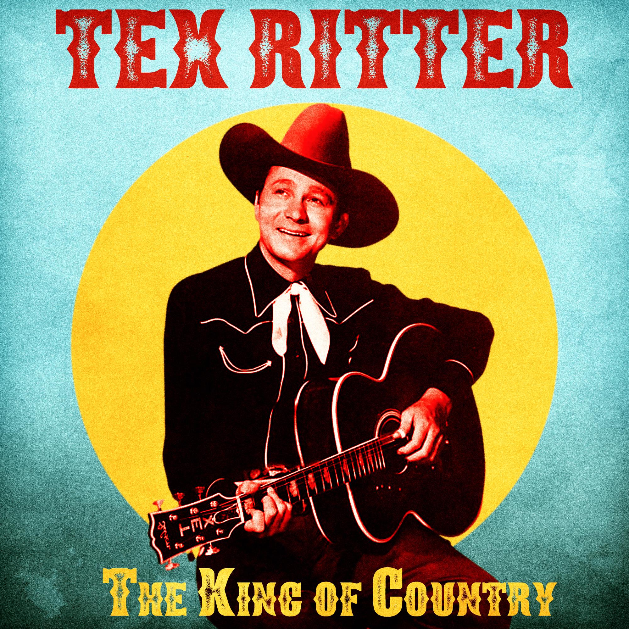 The King of Country (Remastered)