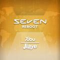 Seven (Jiaye Reboot)