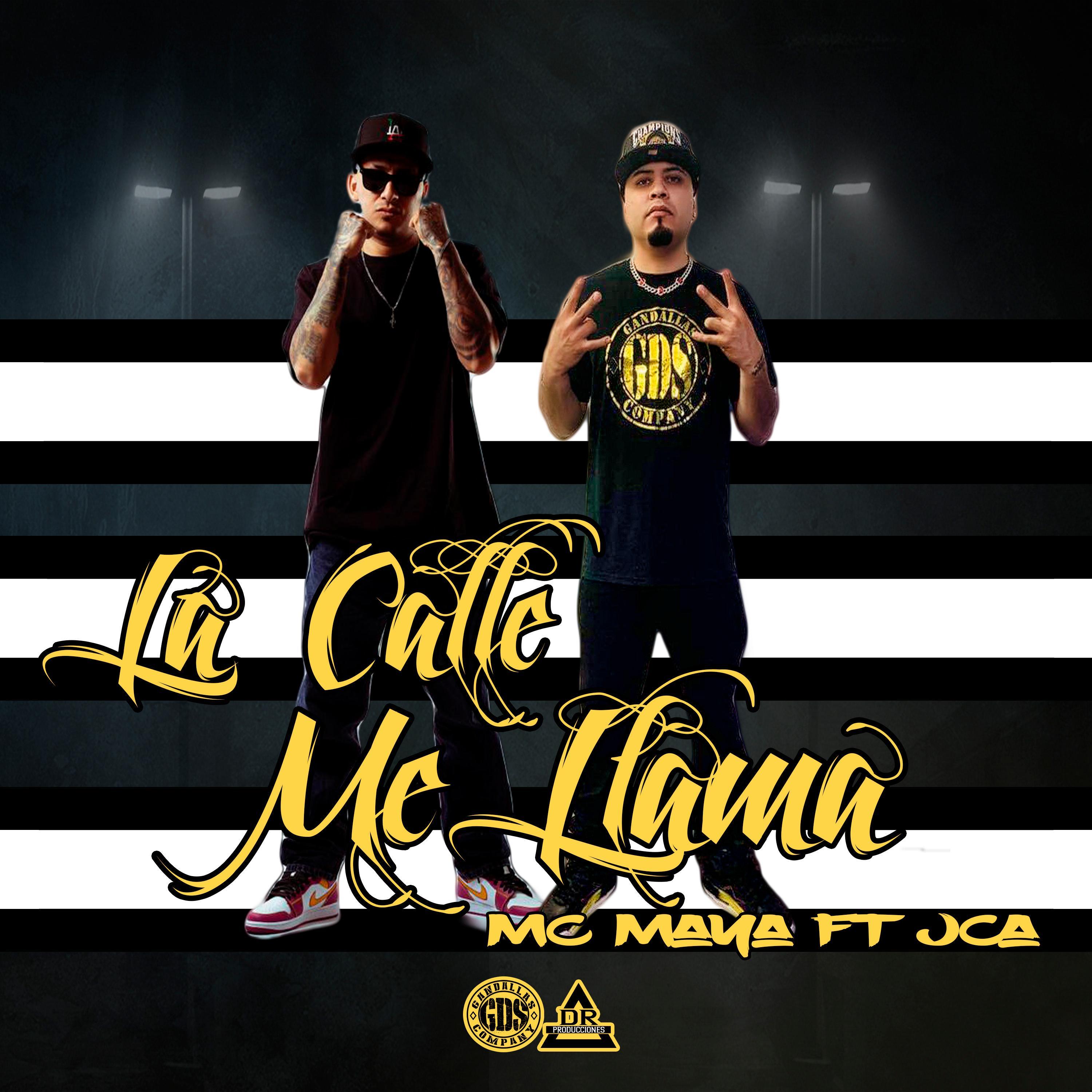 La calle me llama (feat. Mc Maya)