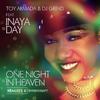 Inaya Day - One Night in Heaven