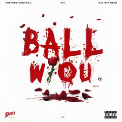 KIV,thomeboydontkill《ball w/o u remix吉他谱》降A调_音色纯净通透