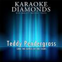 The Best Songs of Teddy Pendergrass (Karaoke Version)专辑