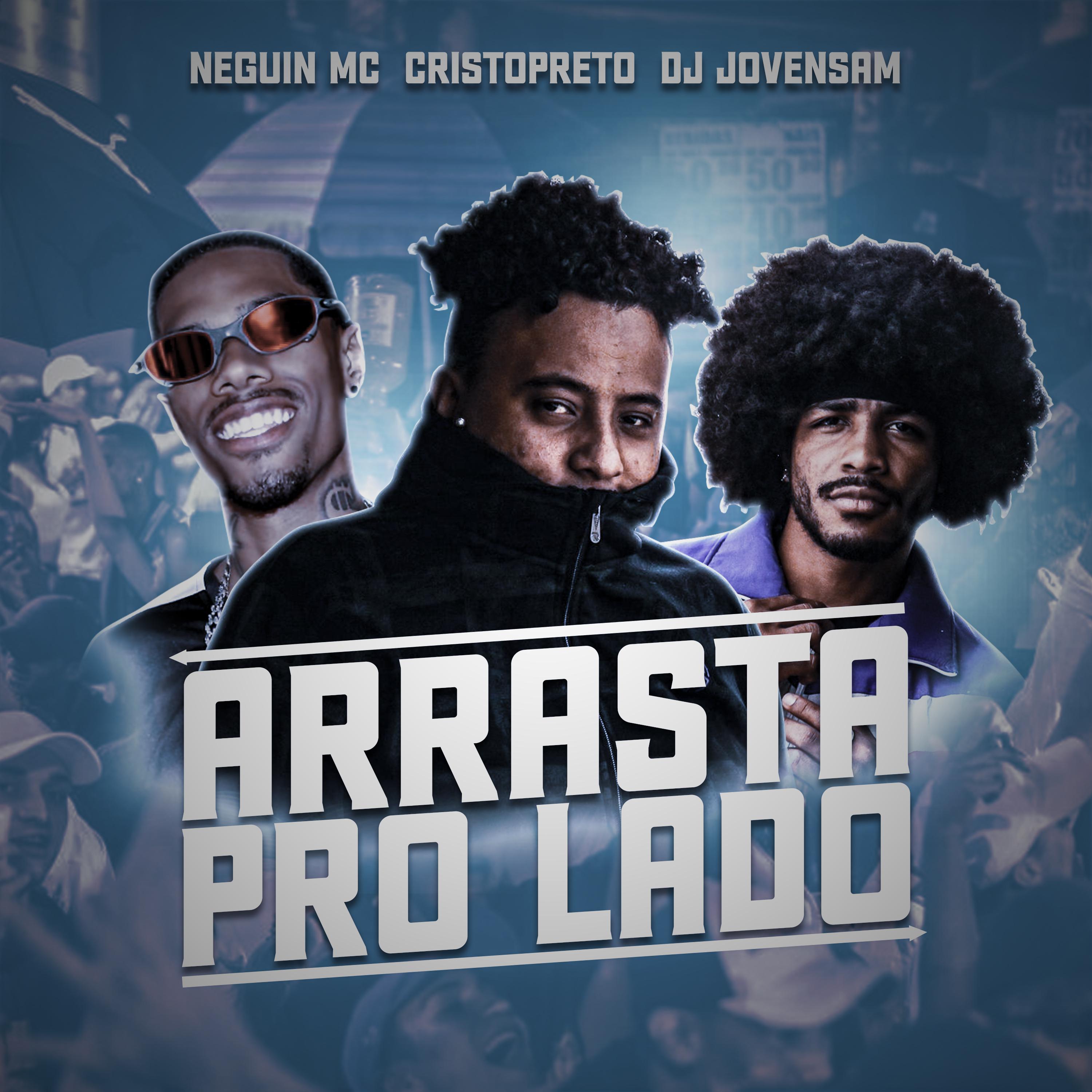 Neguin Mc - Arrasta pro Lado