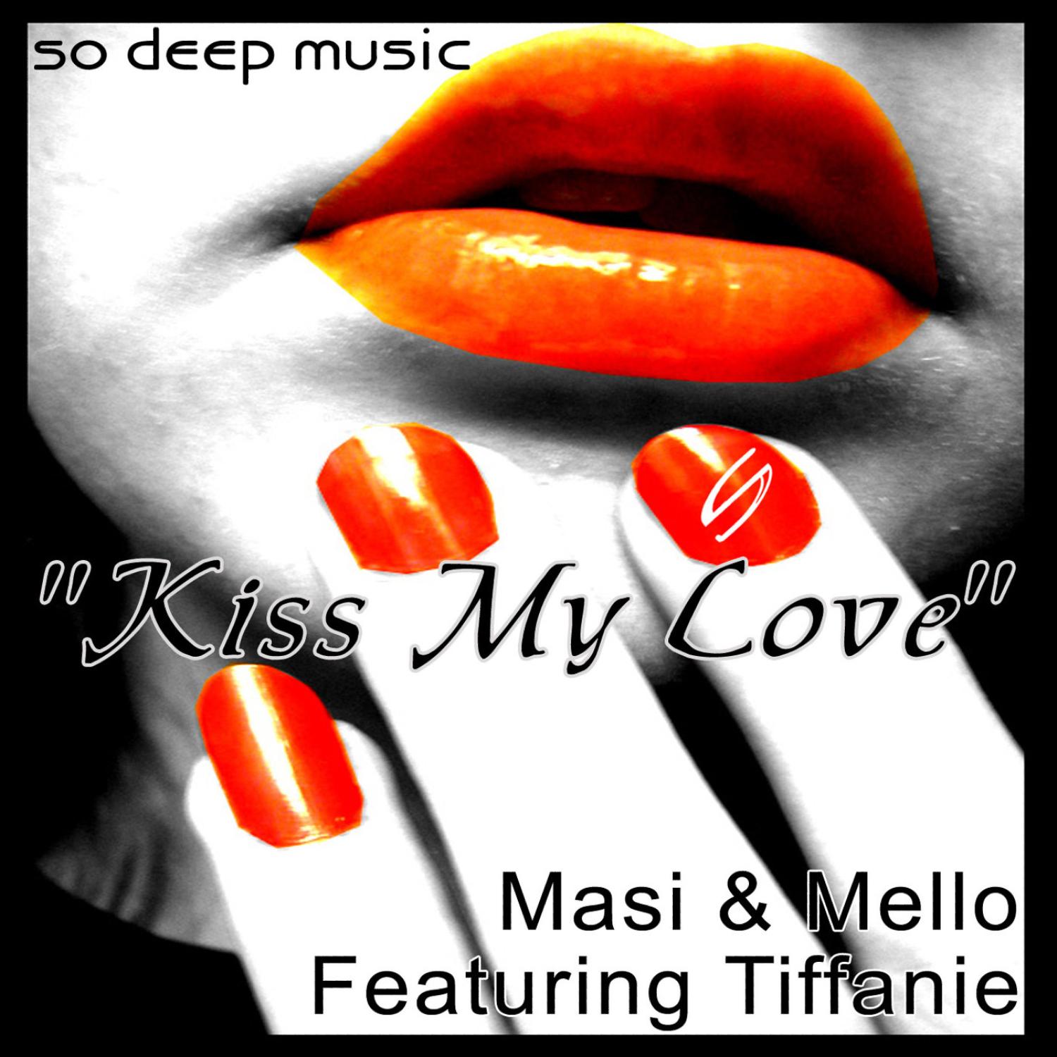 Kiss My Love - Single