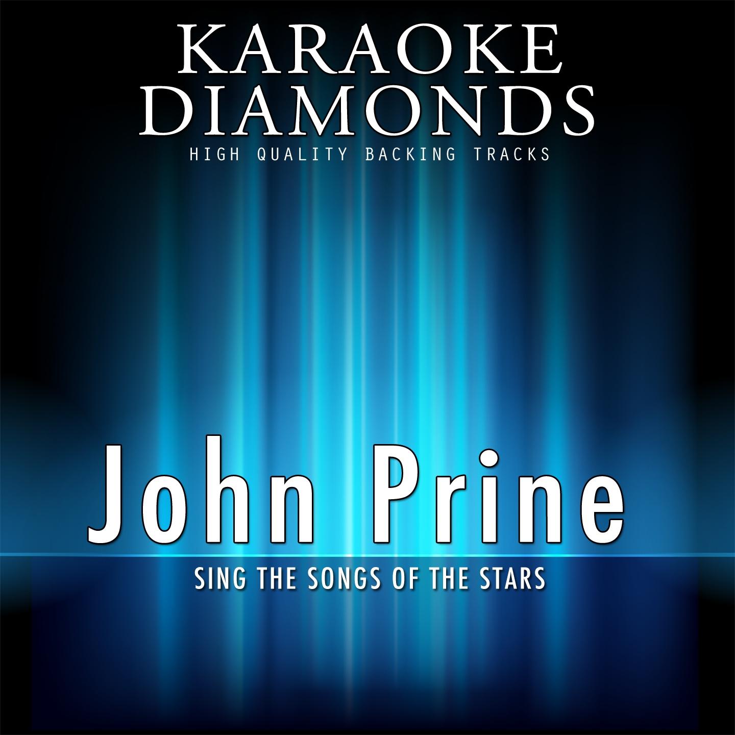 John Prine : The Best Songs (Karaoke Version)专辑