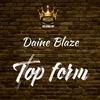 Daine Blaze - Top Form Clean