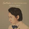 Always There (언제나 그 자리에)