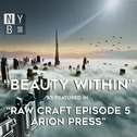 Beauty Within (As Featured in "Raw Craft Episode 5: Arion Press") - Single专辑
