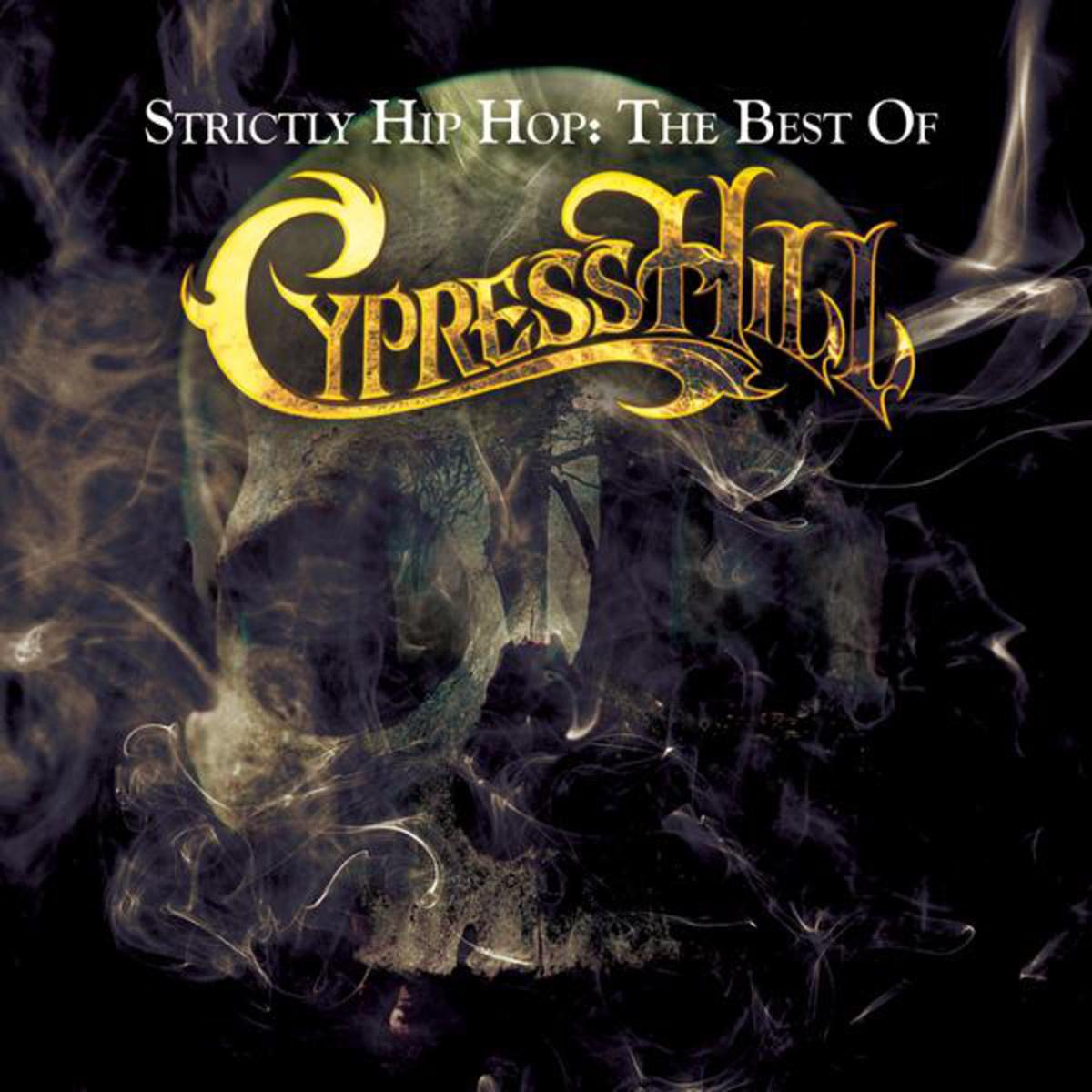 Strictly Hip Hop: The Best Of Cypress Hill专辑