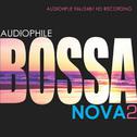 Audiophile Bossa Nova 2专辑
