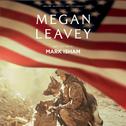 Megan Leavey (Original Motion Picture Soundtrack)专辑