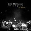 Lisa Hannigan & s t a r g a z e - Lo (Live In Dublin)