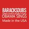 Barack Obama Singing Made in the USA专辑