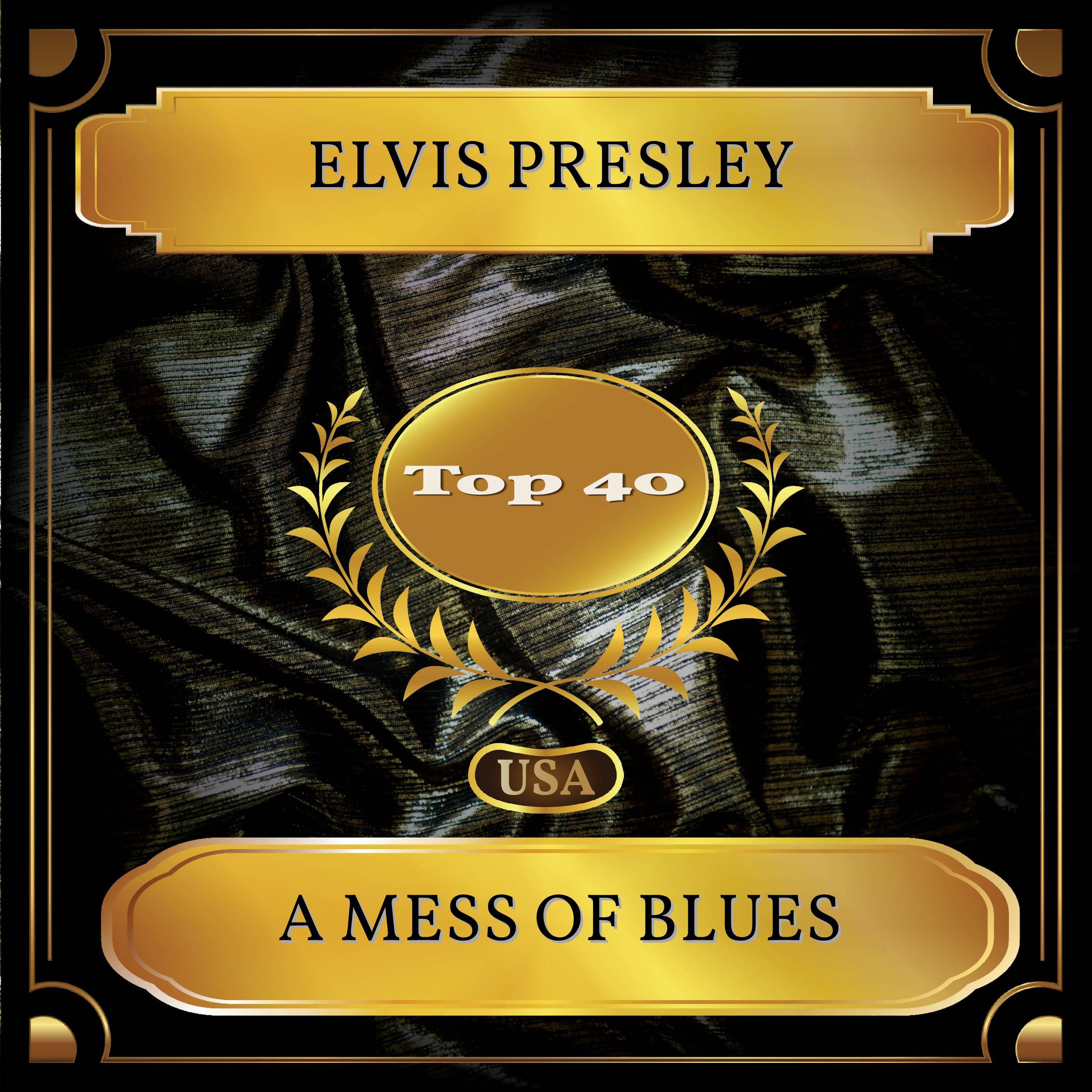 A Mess Of Blues (Billboard Hot 100 - No. 32)专辑