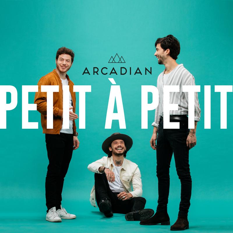 Arcadian - Petit à petit