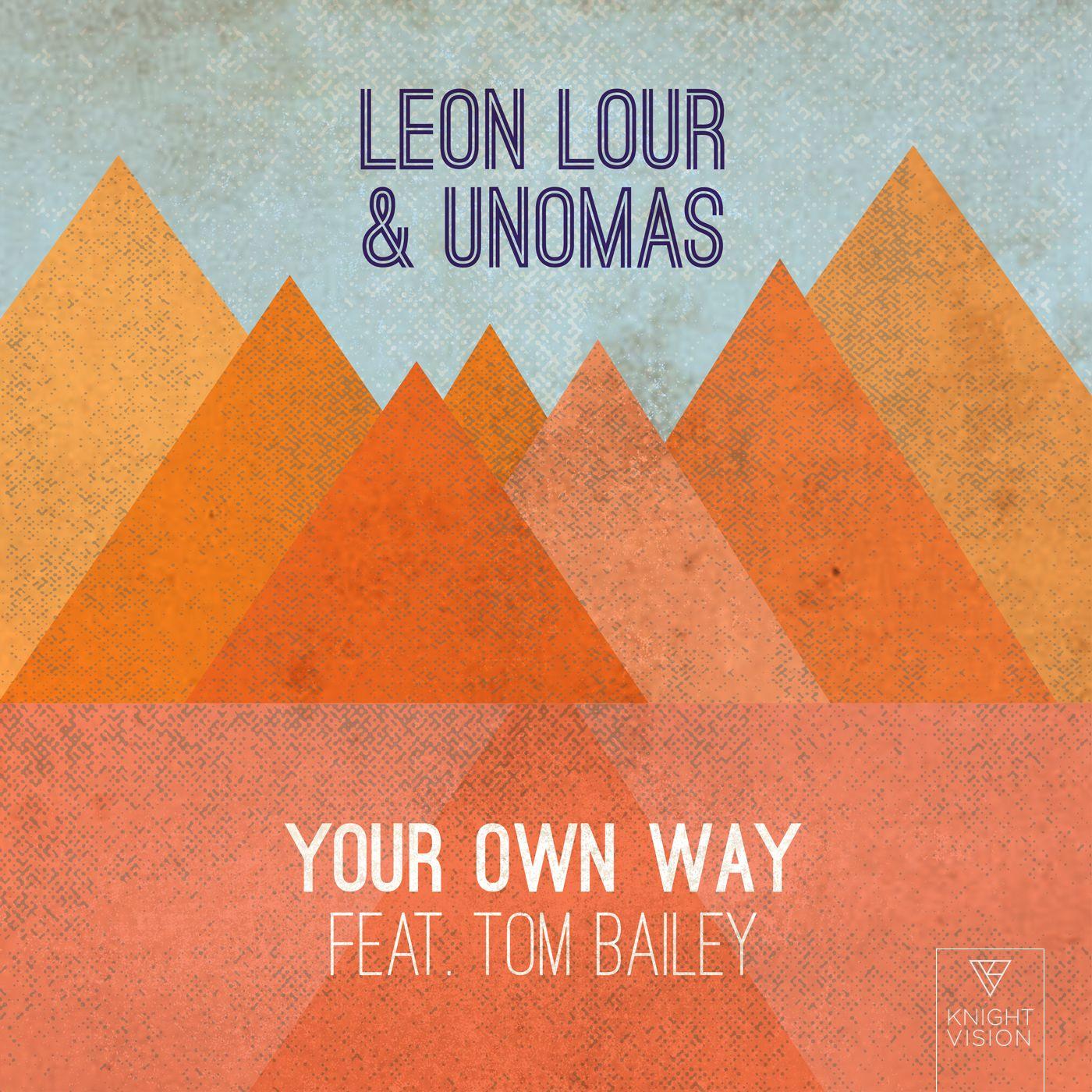 Your Own Way