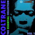 Coltrane - The Essential Collection Vol 1 (Digitally Remastered)