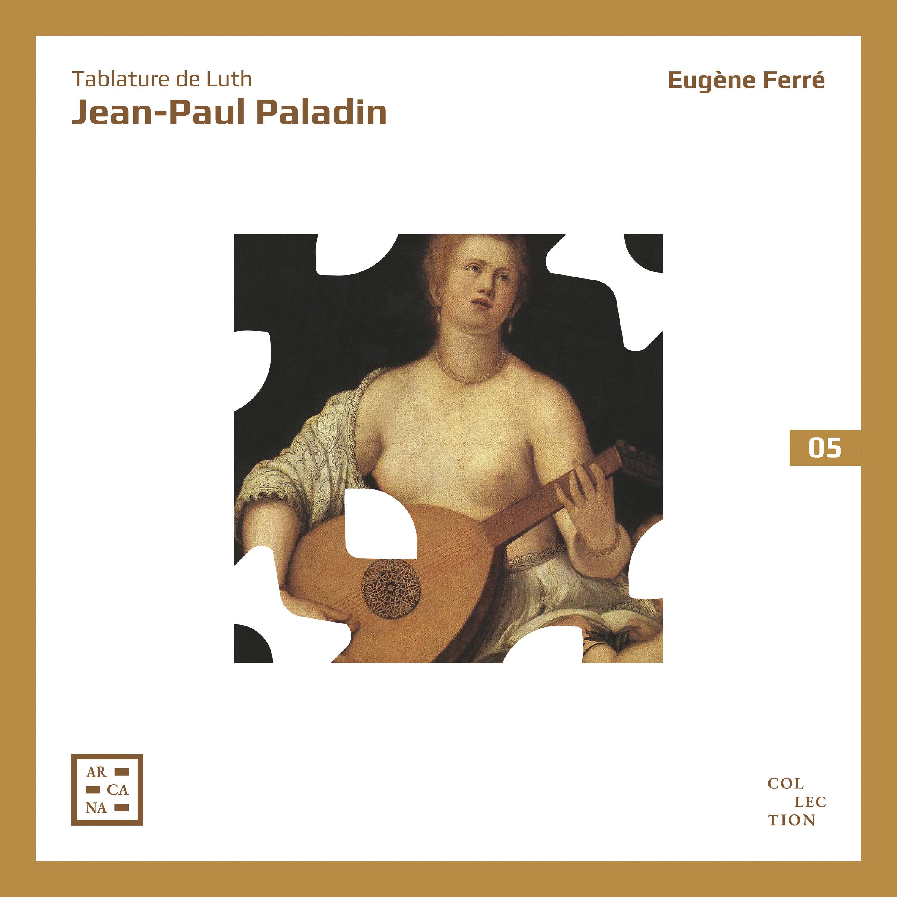 Paladin: Tablature de luth