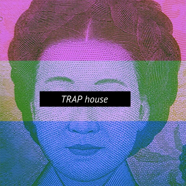 Trap House