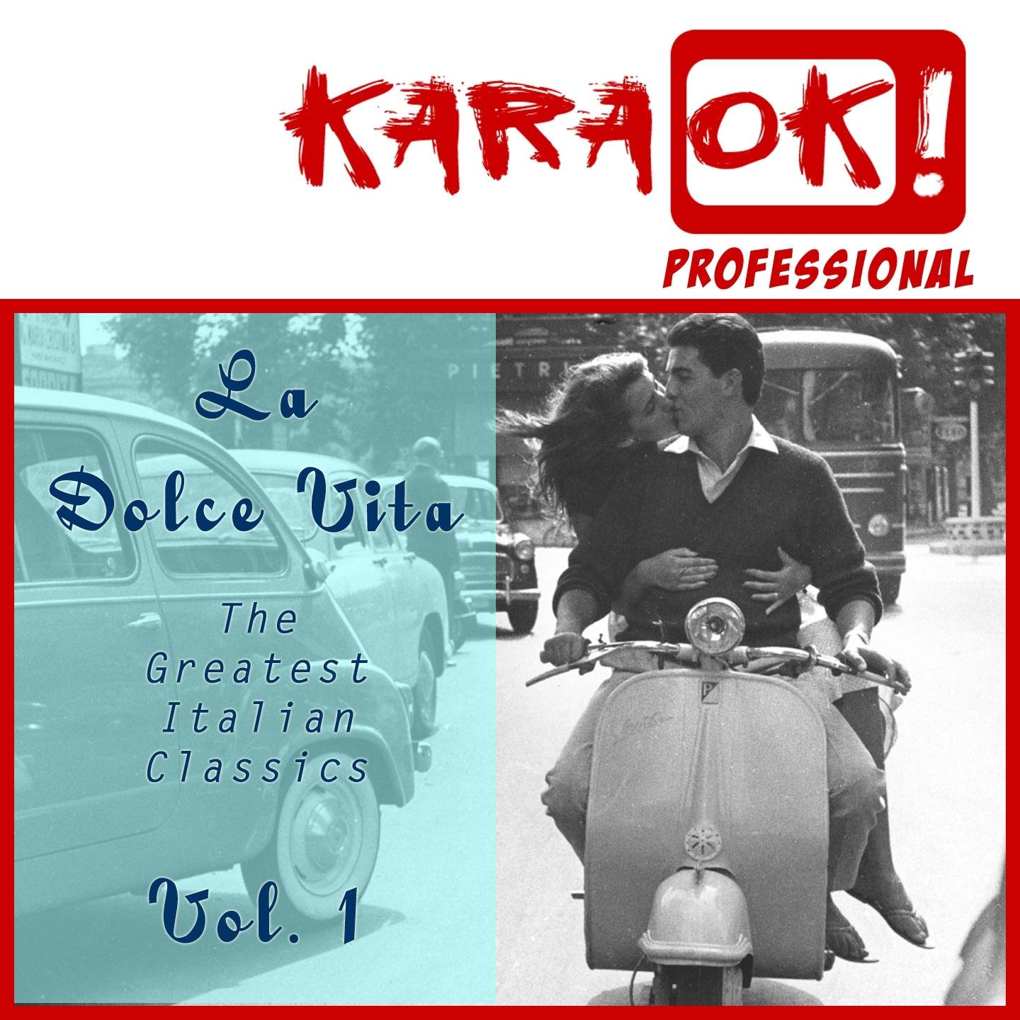 La Dolce Vita: The Greatest Italian Classics, Vol. 1