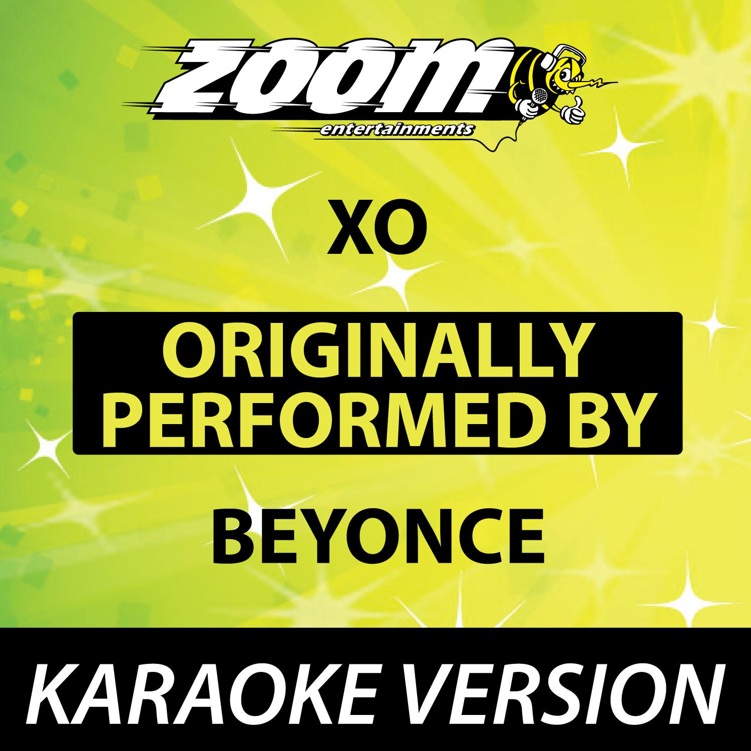 XO (Originally By Beyonce) [Karaoke Version]专辑