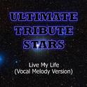 Far East Movement feat. Justin Bieber - Live My Life (Vocal Melody Version)专辑