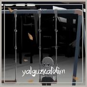 yalguzkaldim