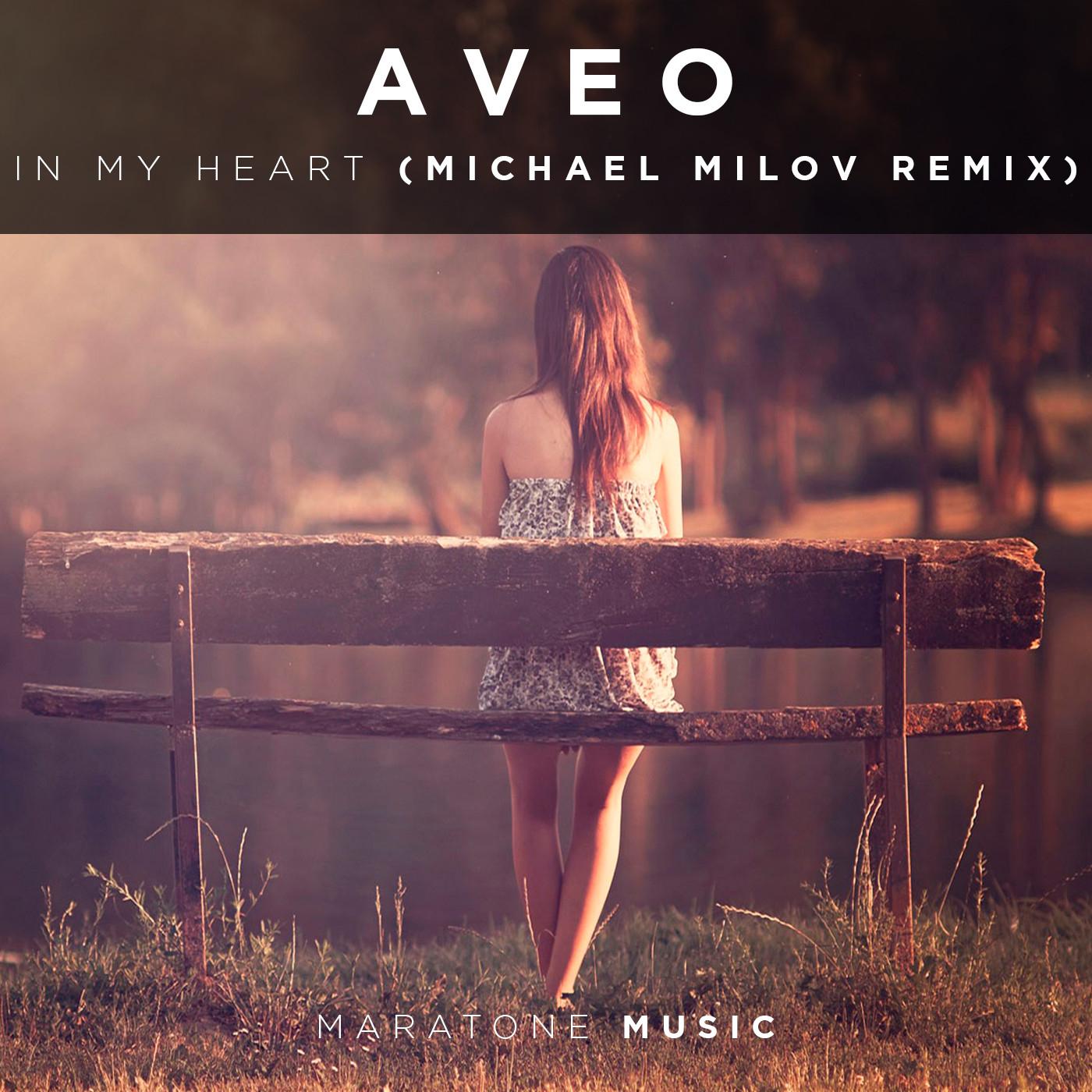 In My Heart (Michael Milov Remix)