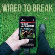 Wired to Break