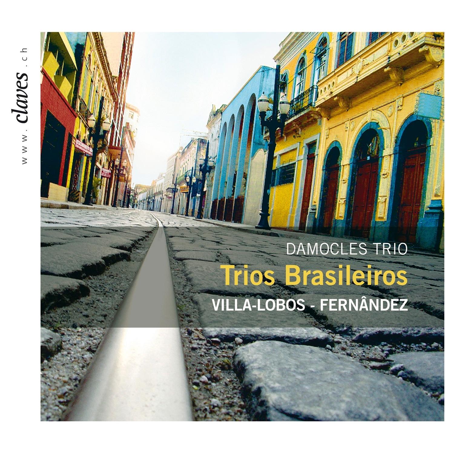Villa-Lobos & L. Fernández: Piano Trios