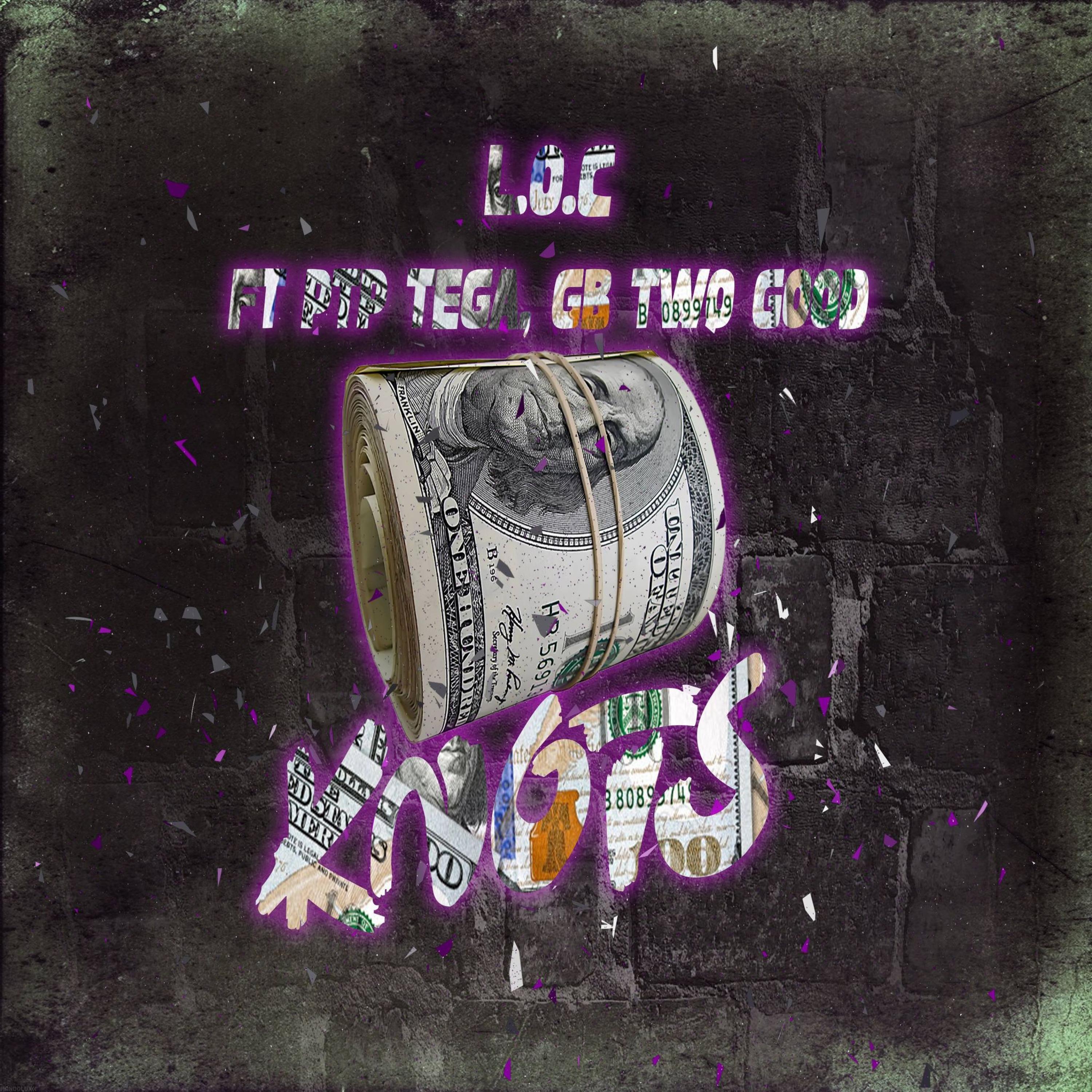 Knots (feat. GB Two Good & L.O.C)