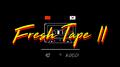 Fresh tape II专辑