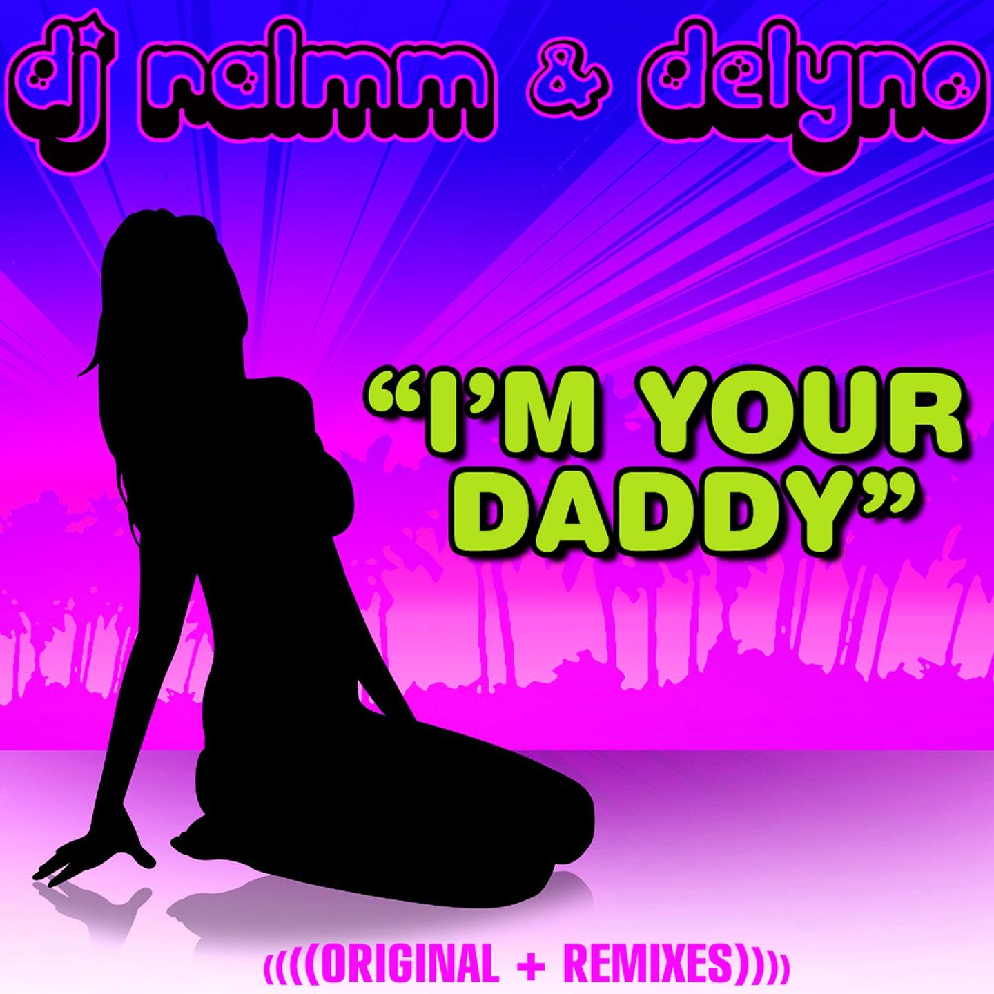 I'm Your Daddy