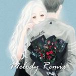 Melody Remix专辑