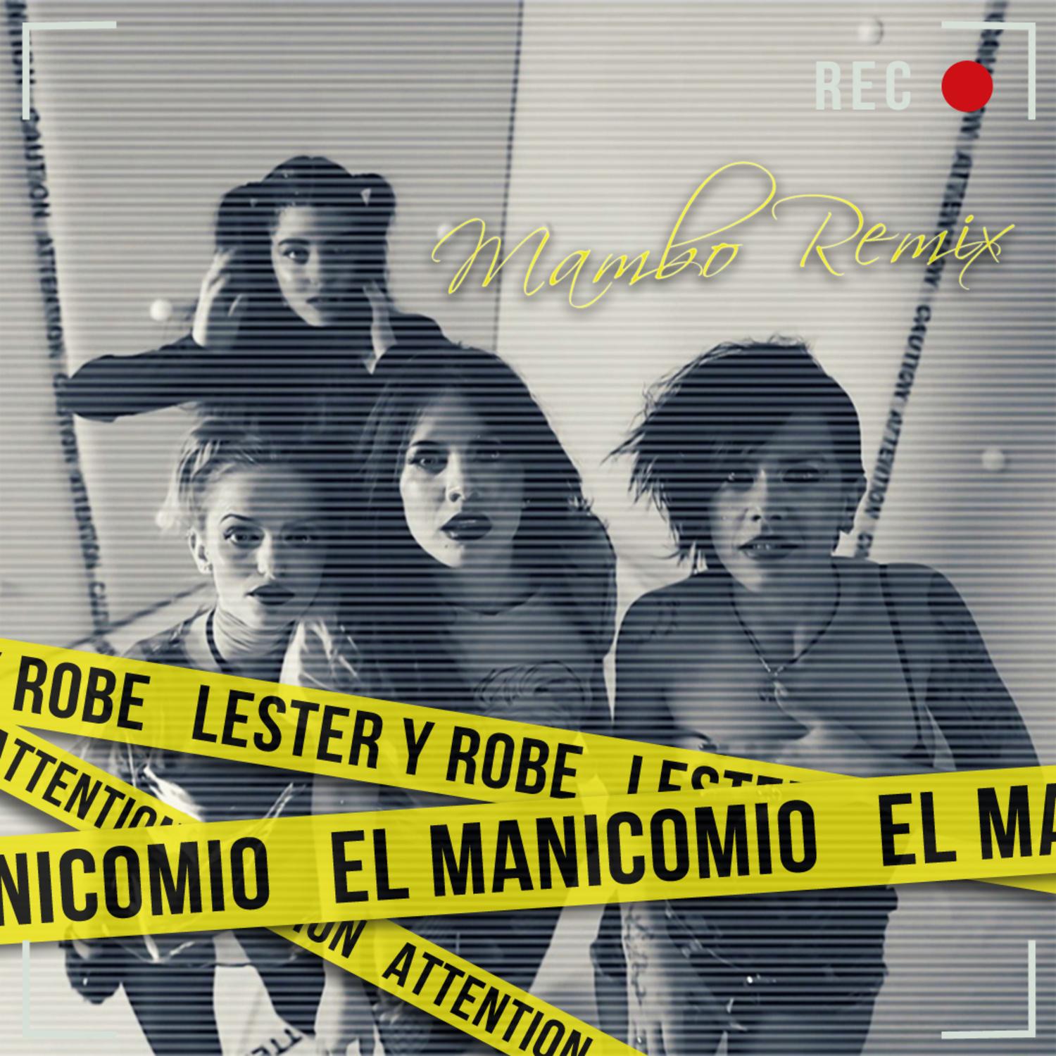 El Manicomio Mambo Remix