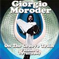 On the Groove Train Volume 2: 1974-1985